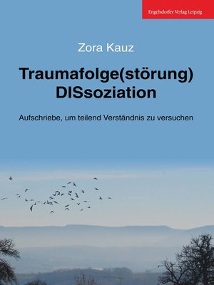 cover image of Traumafolge(störung) DISsoziation
